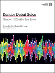 Kendor Debut Solos Alto Saxophone Book with Online Audio Access EPRINT cover Thumbnail